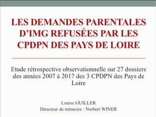Les demandes parentales d’IMG refusées par les CPDPN des Pays de la Loire