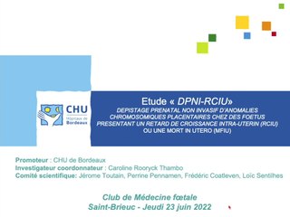 Dépistage prénatal non invasif d'anomalies chromosomiques placentaires chez des foetus présentant un retard de croissance intra-utérin (RCIU) - Etude DPNI-RCIU