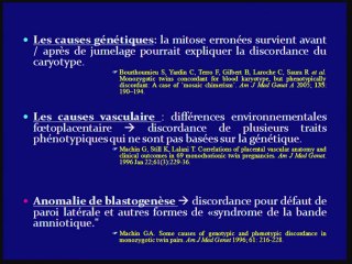 discordance des anomalies dans les grossesses monochoriales