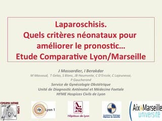 Laparoschisis, le terme et le poids de naissance influent ils sur le pronostic post natal A propos d'une série multicentrique de 80 cas