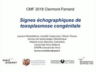 13 signes échographiques de toxoplasmose congenitale