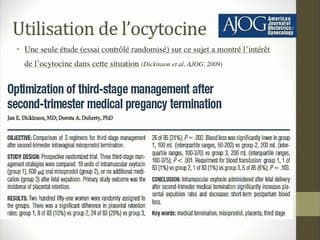 37  Oxytocine versus absence d’oxytocine pour la délivrance après expulsion fœtale au cours des IMG du deuxième trimestre. Essai randomisé contrôlé unicentrique