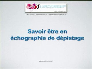 Savoir être en échographie de dépistage