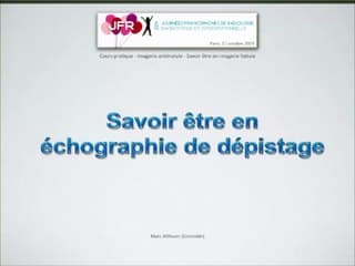 Savoir être en échographie de dépistage