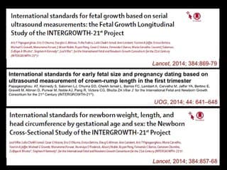 Croissance foetale : le point sur l'étude internationale INTERGROWTH (en anglais)