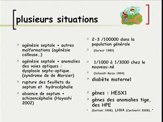 5 Pathologies du cerveau foetal agénésie septale