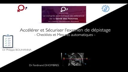 Accélérer et sécuriser l'examen de dépistage: Checklists et mesures automatiques