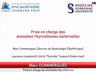 Prise en charge des anomalies thyroïdiennes*