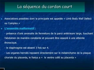 Séquence du cordon court