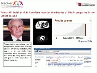 L'examen du coeur aujourd'hui Flash info : que peut-on voir du coeur normal avec l'IRM ?