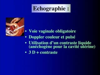 Technique d’hystérosonographie et résultats chez la femme infertile