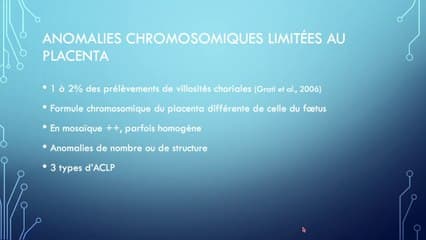 Complications obstétricales des anomalies chromosomiques limitées au placenta