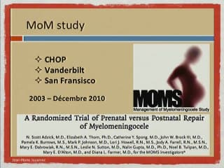 ANOMALIES DU TUBE NEURAL Chirurgie in utero des anomalies du tube neural.