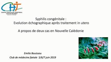 Syphilis congénitale : Evolution favorable après traitement in utero, à propos de 2 cas en Nouvelle Calédonie