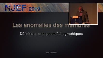 Les anomalies des membres : définitions et aspects échographiques