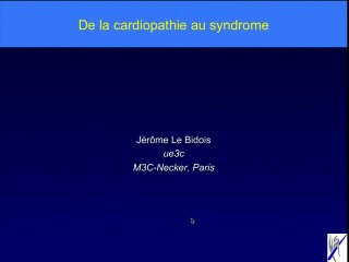 De la cardiopathie au syndrome