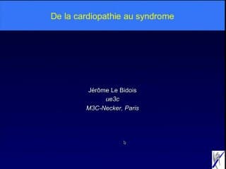 De la cardiopathie au syndrome