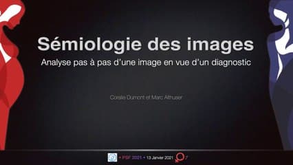 Atelier: De la sémiologie au diagnostic; la sémiologie