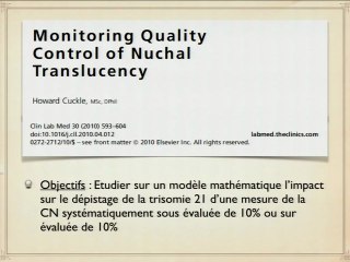 Impact de la valeur du multiple de la médiane de la clarté de la nuque sur le dépistage de la trisomie 21.
