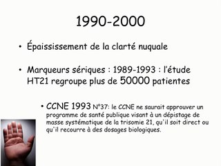 L'histoire du dépistage de la trisomie 21 :