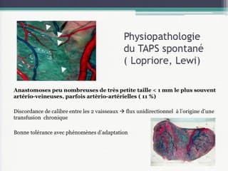 Twin anemia-polycythemia sequence (TAPS) de survenue spontanée, prise en charge