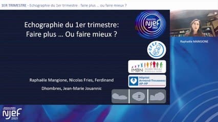 Echographie du 1er trimestre : faire plus … ou faire mieux ?