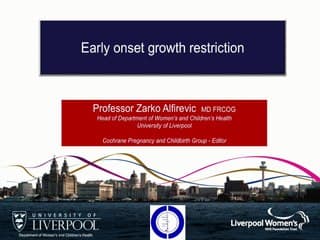 Pré-éclampsie et RCIU : quel rôle pour l’échographie : dépister, surveiller, et même traiter (anglais)