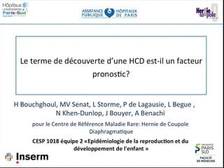 Quoi de neuf dans l’évaluation pronostique des hernies de la coupole diaphragmatique.