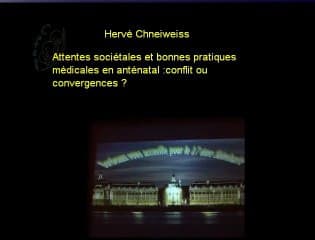 Attentes sociétales et bonnes pratiques médicales en anténatal : conflit ou convergences ?