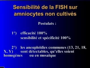 Risques, avantages, inconvénients comparés du prélèvement de villosités choriales / amniocentèse. Diagnostic rapide des anomalies chromosomiques