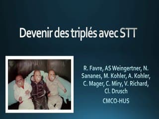 grossesse triple et stt