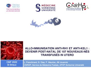 Allo-immunisation anti-D et anti-Kell : Devenir néonatal d’une cohorte de 107 nouveaux-nés transfuse?s in utero