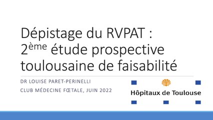 Nouvelle étude de faisabilité de dépistage du retour veineux pulmonaire anormal total
